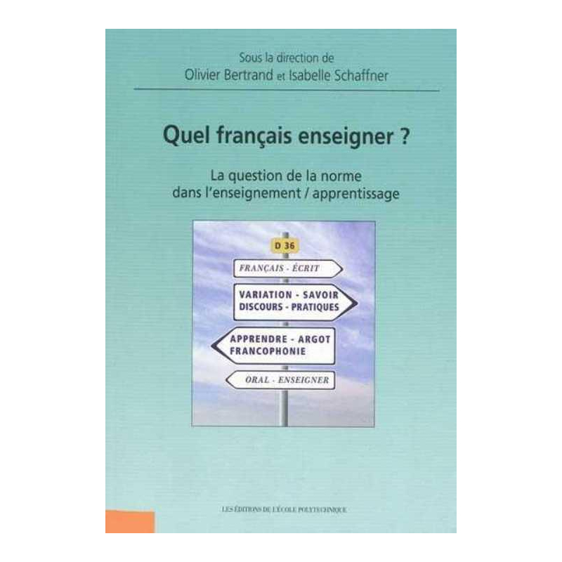 Quel français enseigner ?