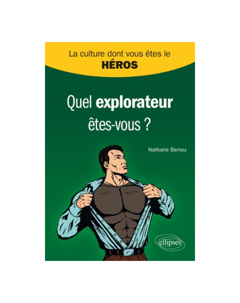 Quel explorateur êtes-vous ?