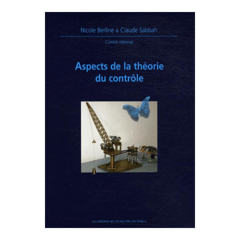 Aspects de la théorie du contrôle. Journées Mathématiques X-Ups 1999