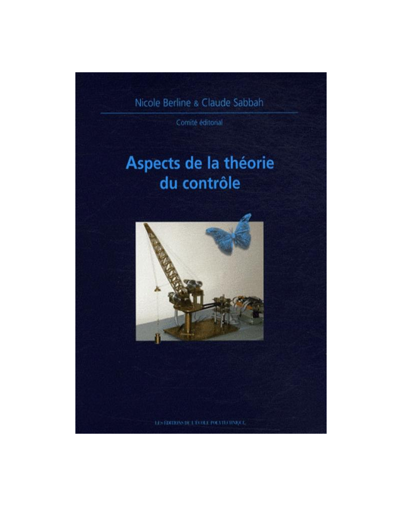 Aspects de la théorie du contrôle. Journées Mathématiques X-Ups 1999