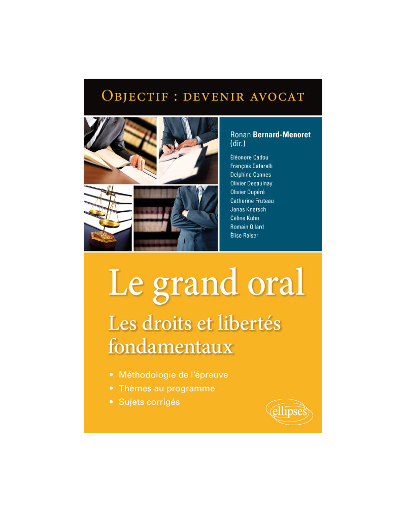Le grand oral. Les droits et libertés fondamentaux