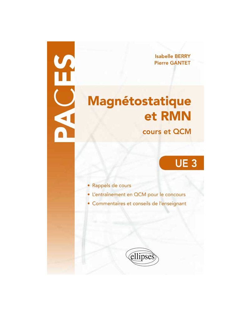 UE3 ­ Magnétostatique et RMN ­ cours et QCM