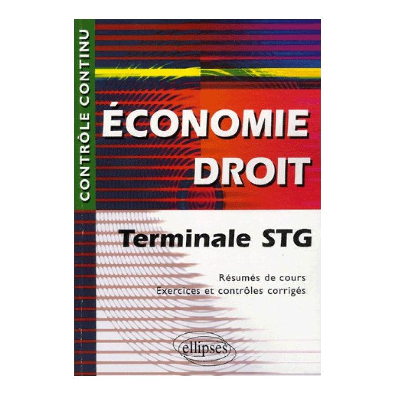 Économie - Droit - Terminale STG