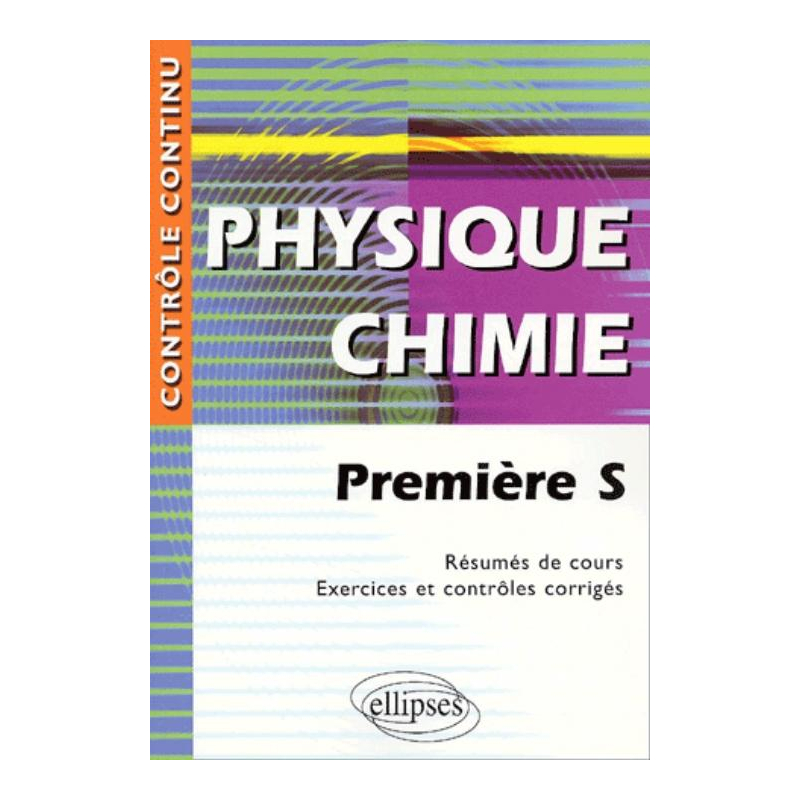 Physique-Chimie - Première S