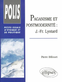 Paganisme et postmodernité - J.-Fr. Lyotard