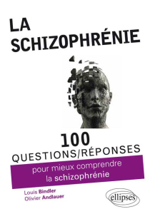 La schizophrénie