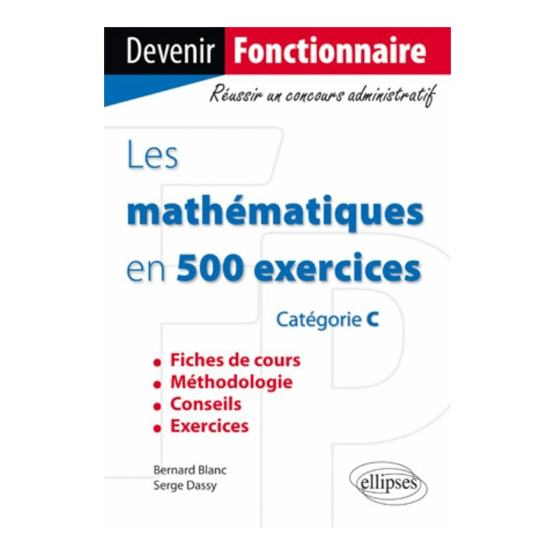 Les mathématiques en 500 exercices