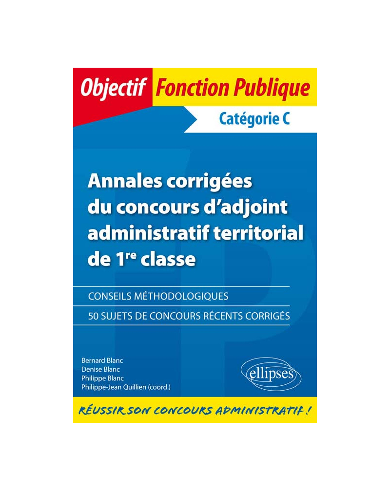 Annales corrigées du concours d’Adjoint administratif territorial de 1re classe