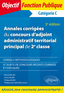 Annales corrigées du concours d'adjoint administratif territorial principal de 2e classe - 3e édition