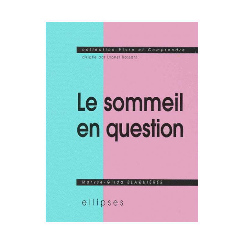 sommeil en question (Le)
