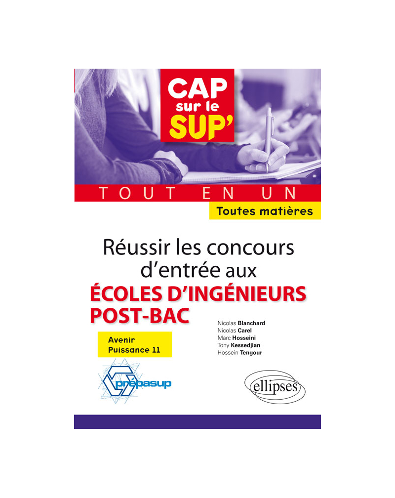 Réussir les concours d’entrée aux écoles d’ingénieurs post bac