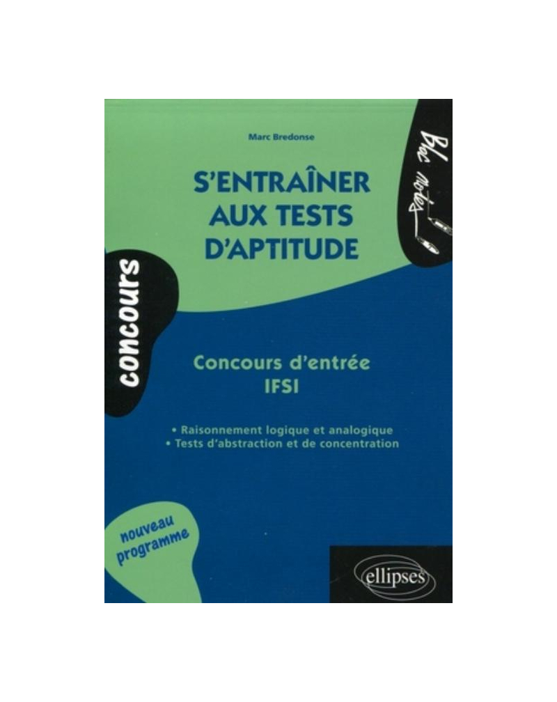 S'entraîner aux tests d'aptitude - Concours d'entrée IFSI