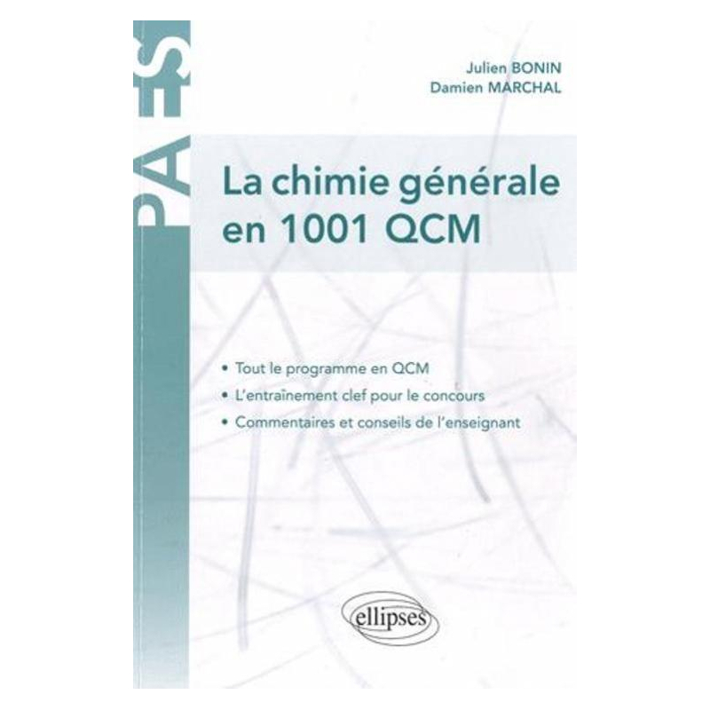 La Chimie générale en 1001 QCM