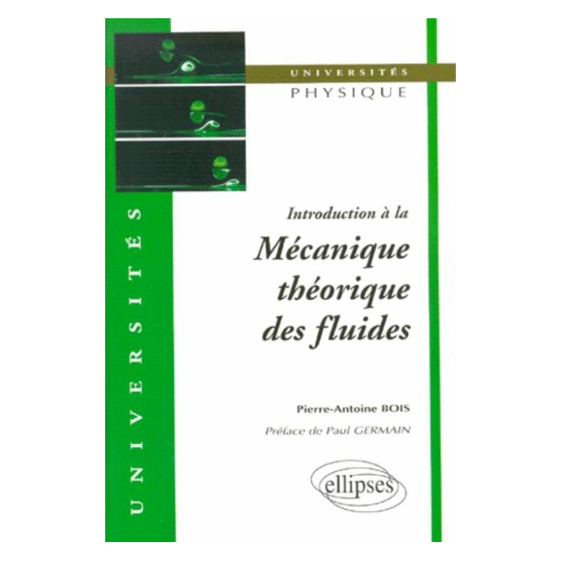 Introduction à la mécanique théorique des fluides