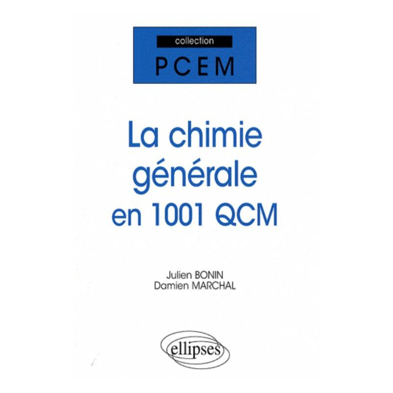 chimie générale en 1001 QCM (La)