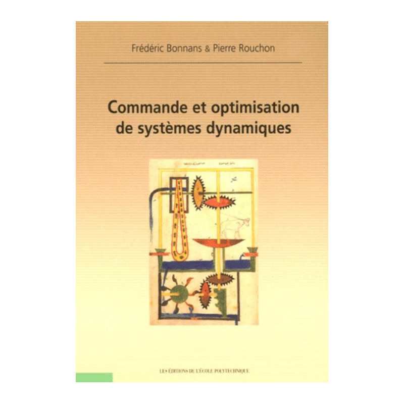 Commande et optimisation de systèmes dynamiques