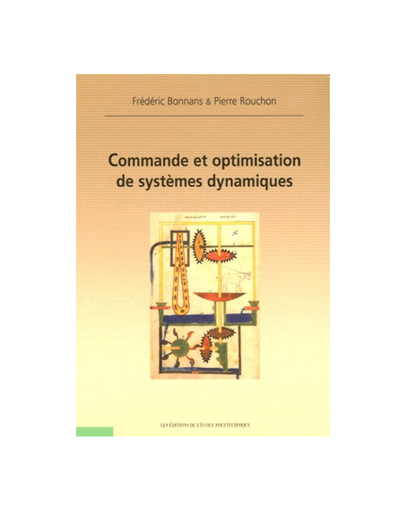 Commande et optimisation de systèmes dynamiques