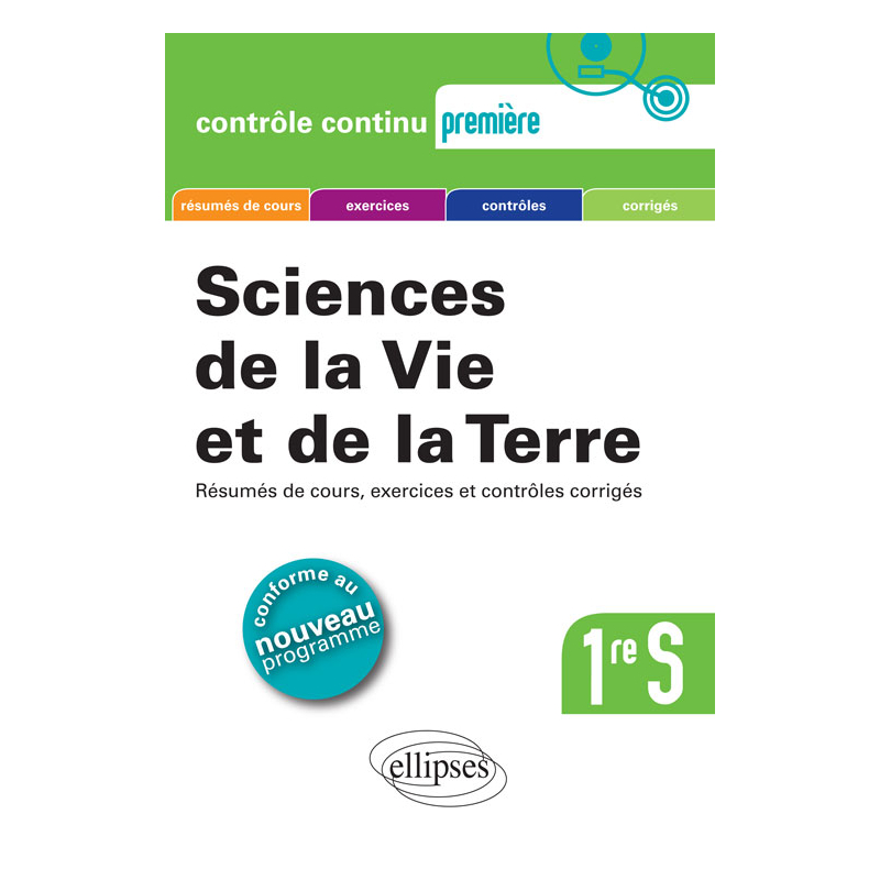 SVT - Première S - conforme au nouveau programme 2011