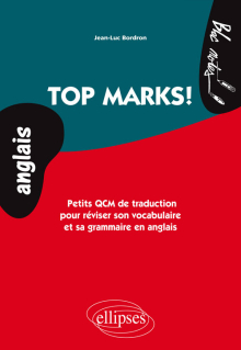 Top Marks. Petits QCM de traduction pour réviser son vocabulaire et sa grammaire en anglais. (niveau 2)