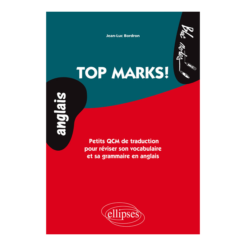 Top Marks. Petits QCM de traduction pour réviser son vocabulaire et sa grammaire en anglais. (niveau 2)