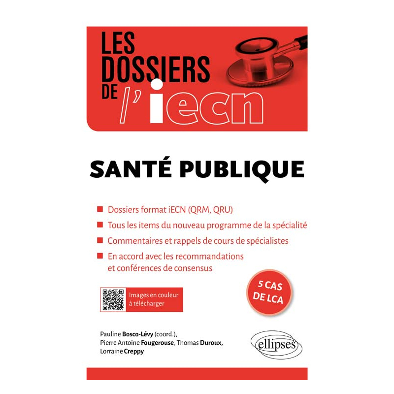 Santé publique, 5 cas de LCA