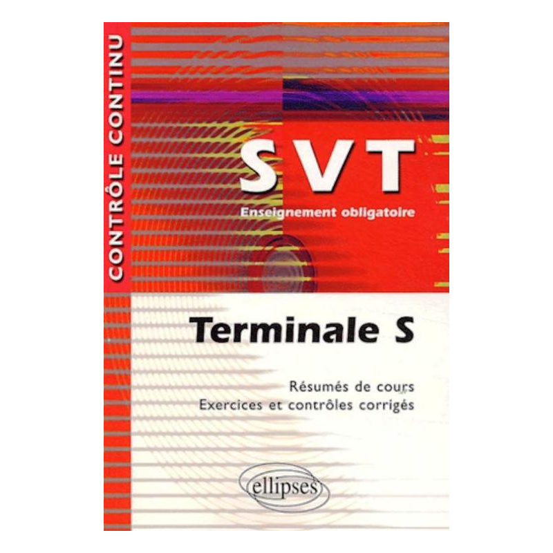 SVT - Terminale S - Enseignement obligatoire