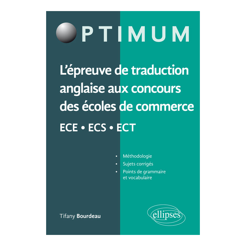 L'épreuve de traduction anglaise aux concours des écoles de commerce ECE - ECS - ECT