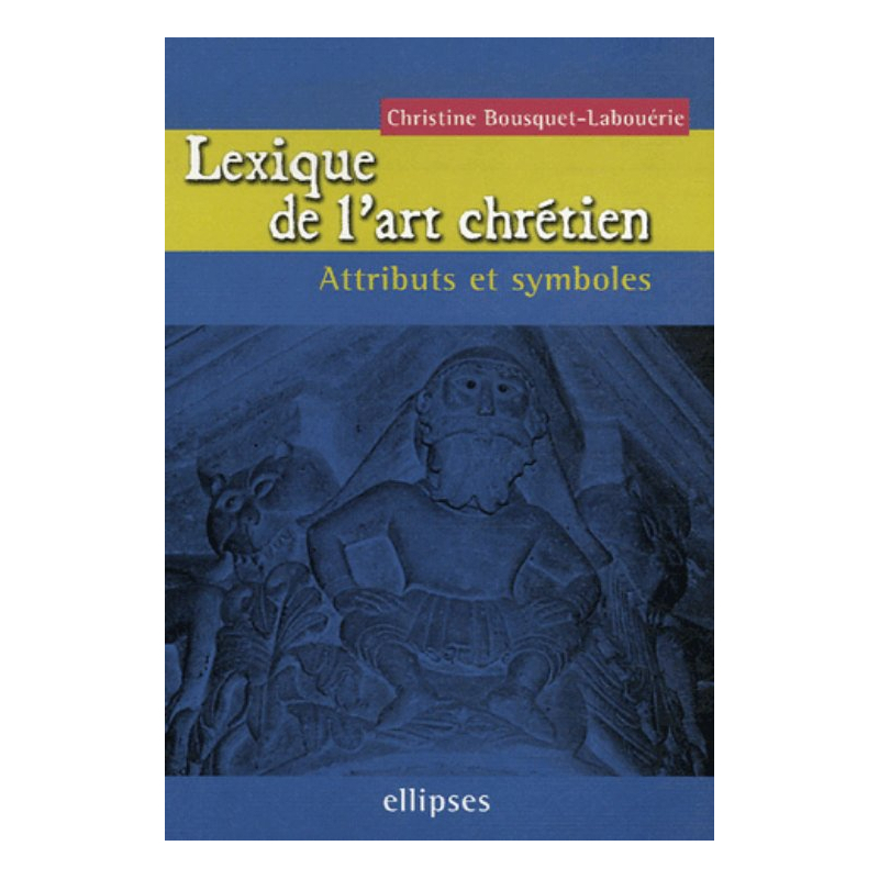 Lexique de l'art chrétien