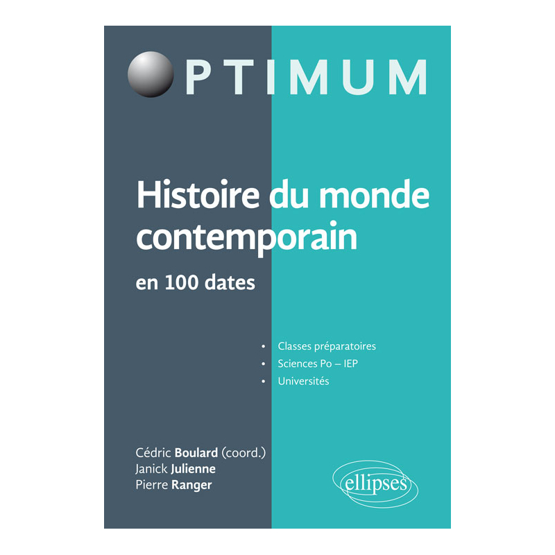 Histoire du monde contemporain en 100 dates
