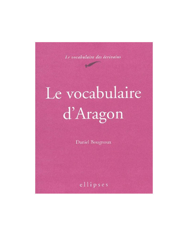 Le vocabulaire d'Aragon