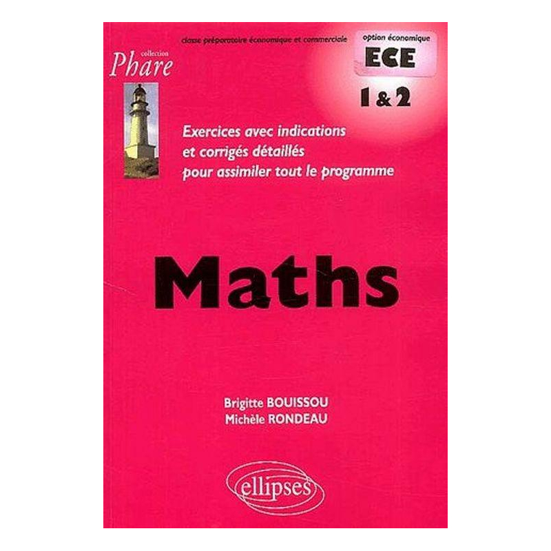 Mathématiques ECE - 1re année et 2e année