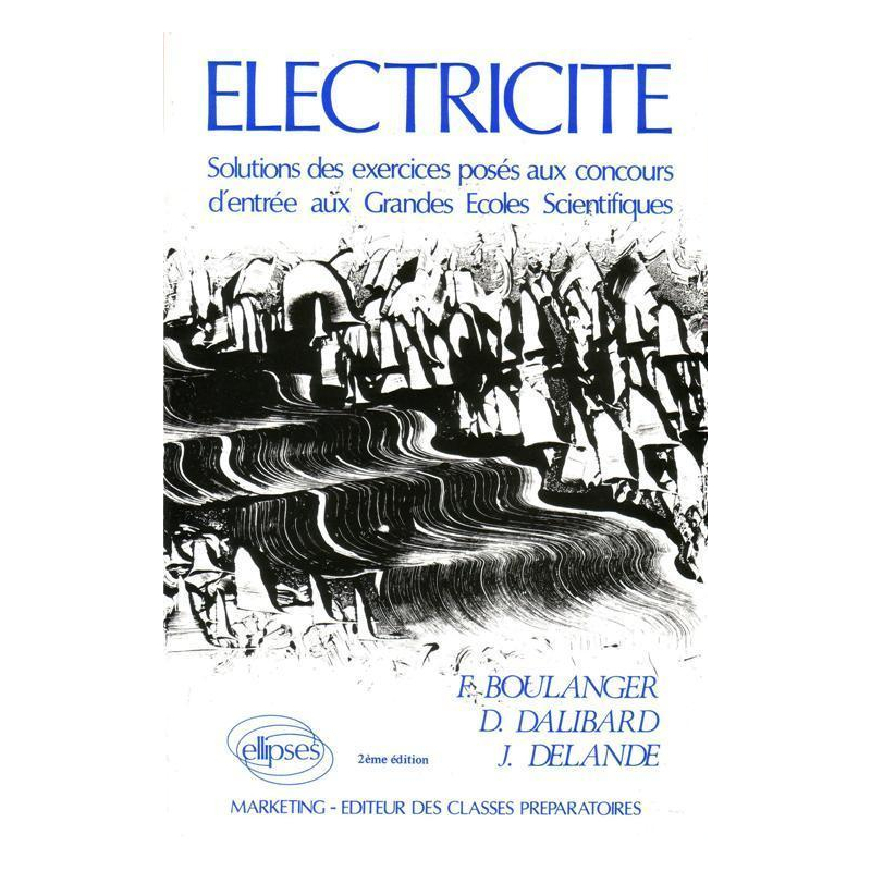 Électricité - 132 exercices