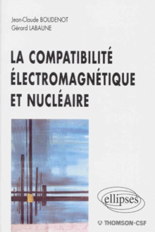 compatibilité électromagnétique et nucléaire (La)