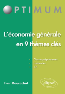 L’économie générale en 9 thèmes clés