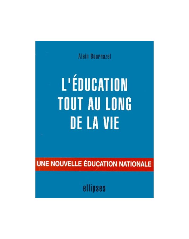 L'éducation tout au long de la vie