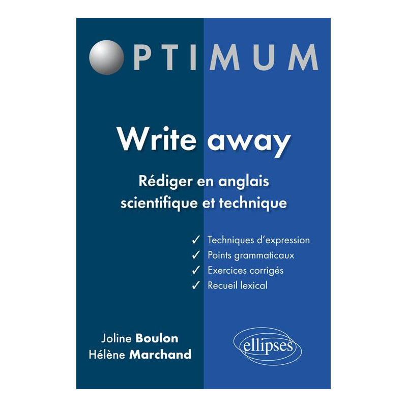 Write away - Rédiger en anglais scientifique et technique