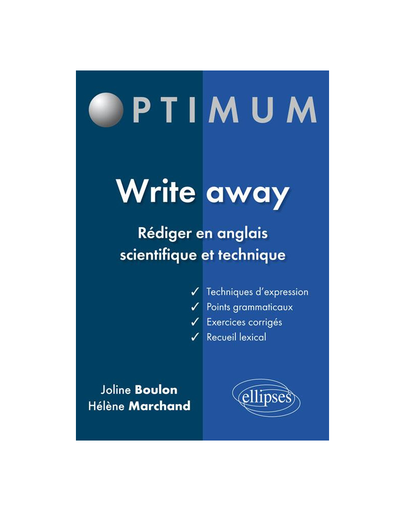 Write away - Rédiger en anglais scientifique et technique