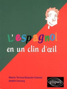 L'espagnol en un clin d'œil