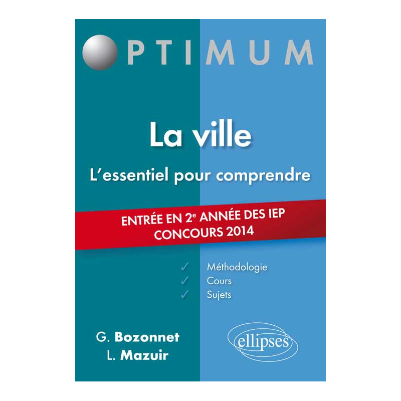 La ville -  entrée en 2e année des IEP - concours 2014