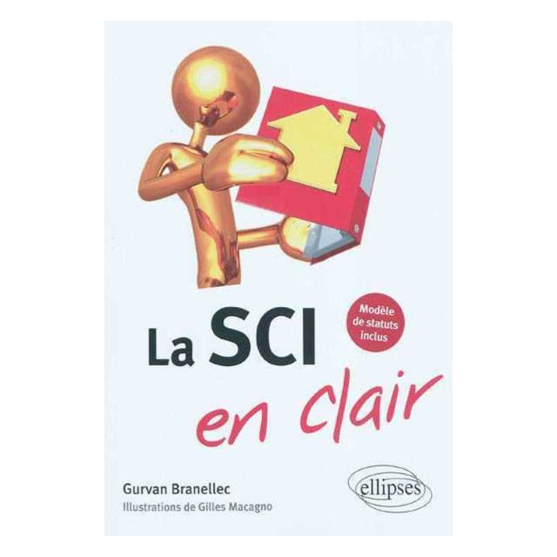La SCI en clair