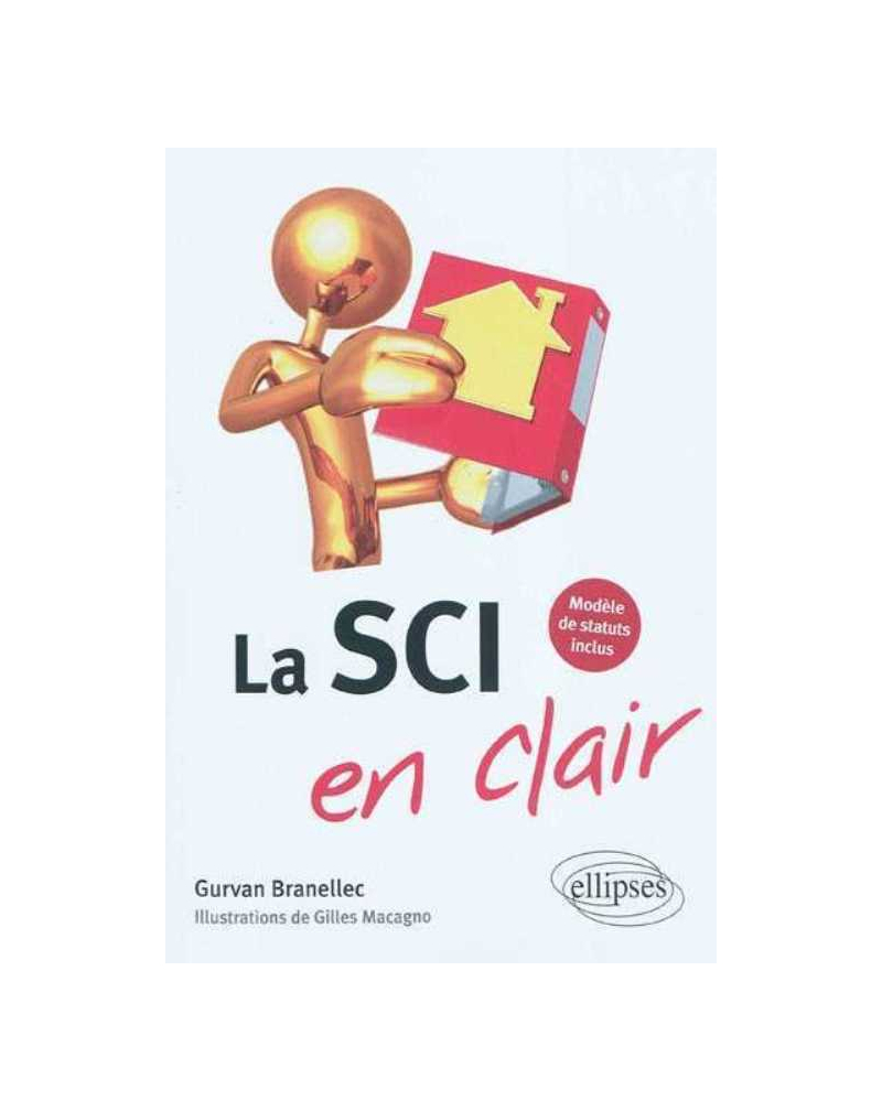 La SCI en clair