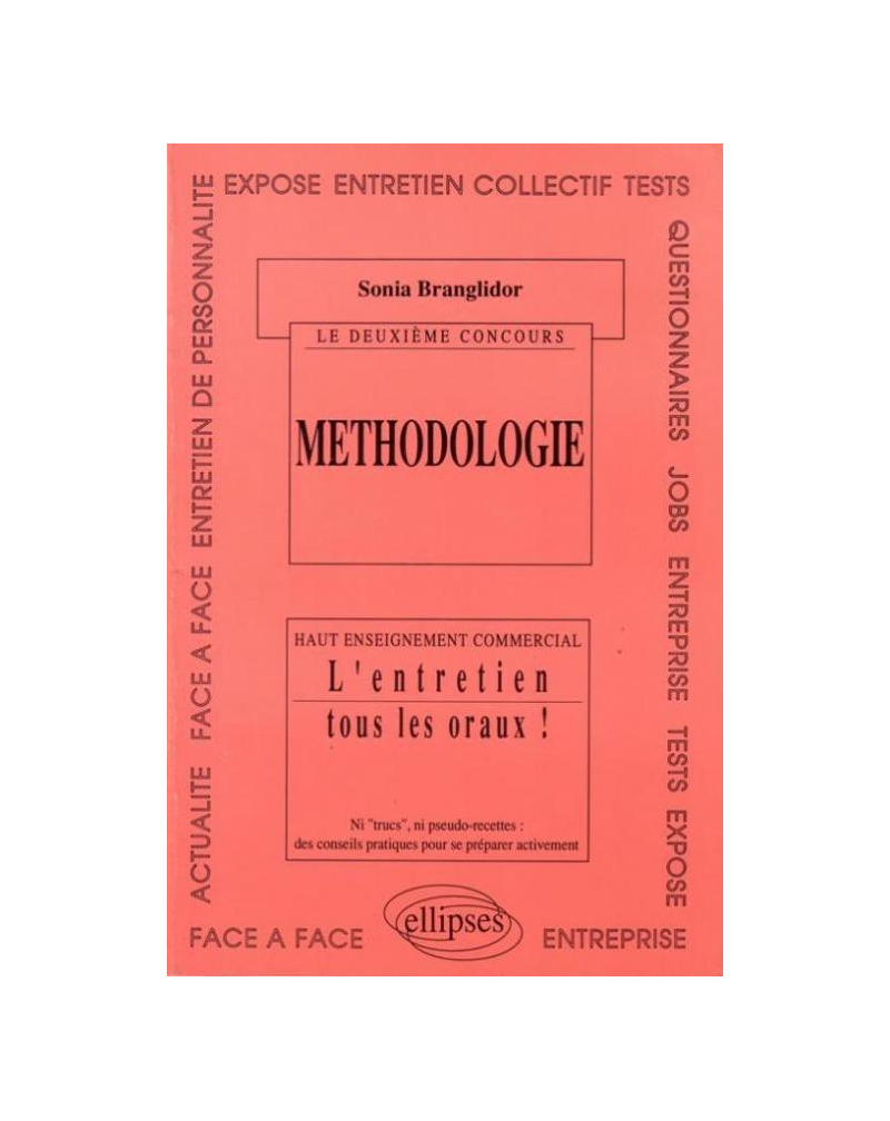 deuxième concours (Le) - Méthodologie