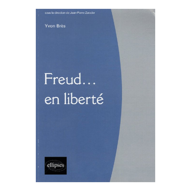 Freud… en liberté