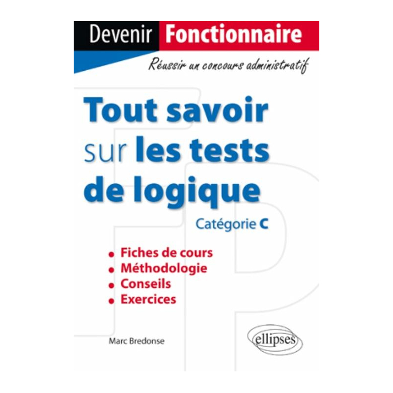 Tout savoir sur les tests de logique (catégorie C)