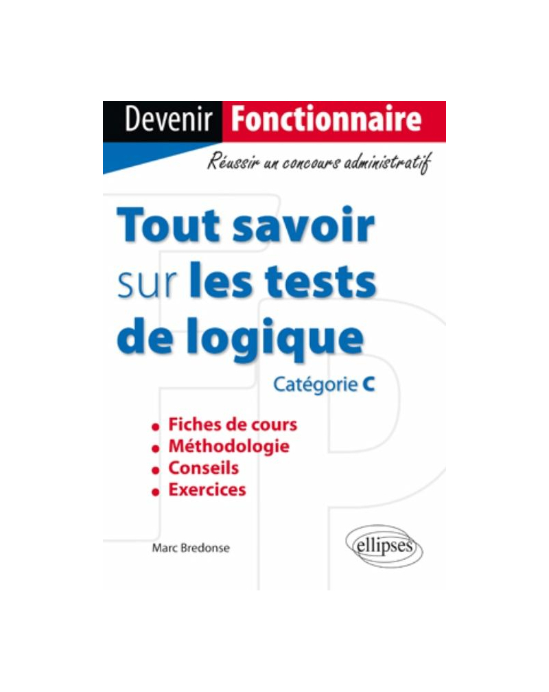 Tout savoir sur les tests de logique (catégorie C)