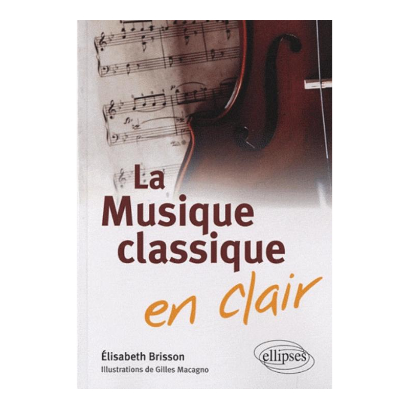 La musique classique en clair