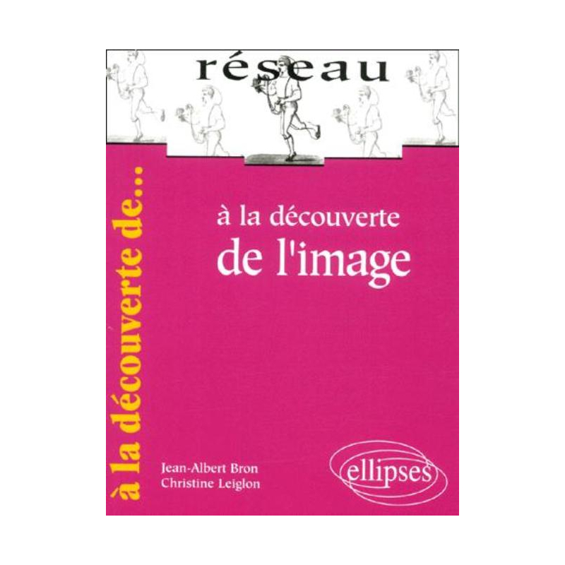 À la découverte de l'image