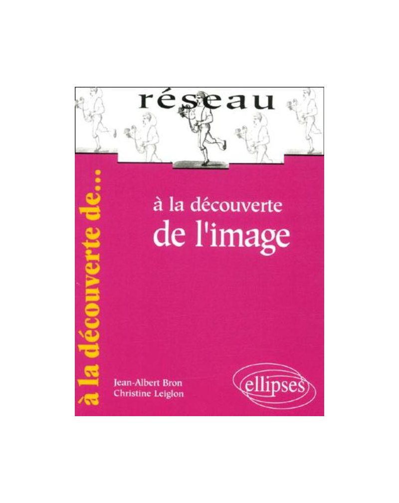 À la découverte de l'image