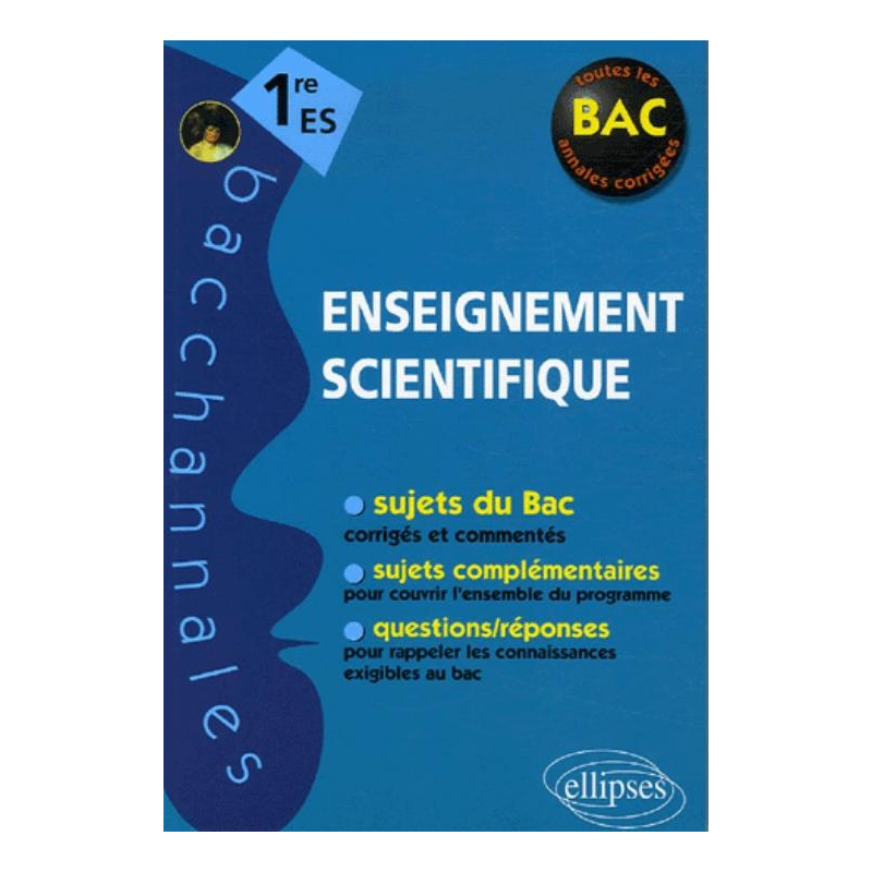 Enseignement scientifique - Première ES
