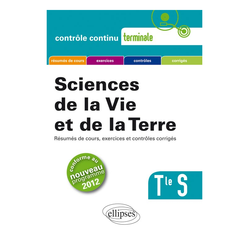 SVT - Terminale S conforme au nouveau programme 2012